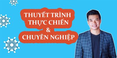 Thuyết Trình Thực Chiến Và Chuyên Nghiệp - Hoàng Dũng
